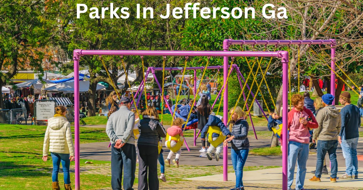 Parks In Jefferson, GA